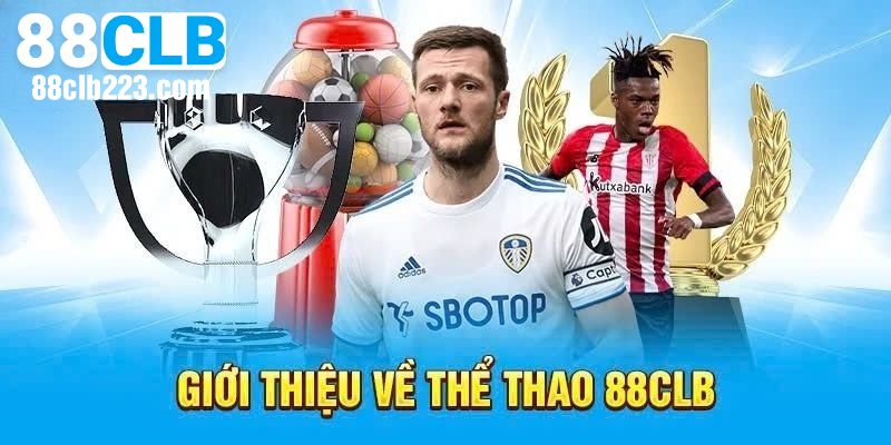 Ưu điểm giúp sảnh thể thao 88CLB được ưa chuộng